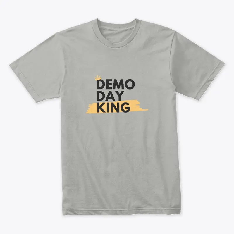 Demo Day King